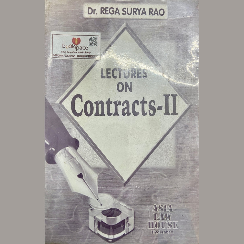 Lectures on Contracts II by Dr Rega Surya Rao