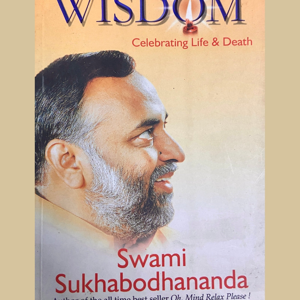 Worldless Wisdom by Swami Sukhbodhananda