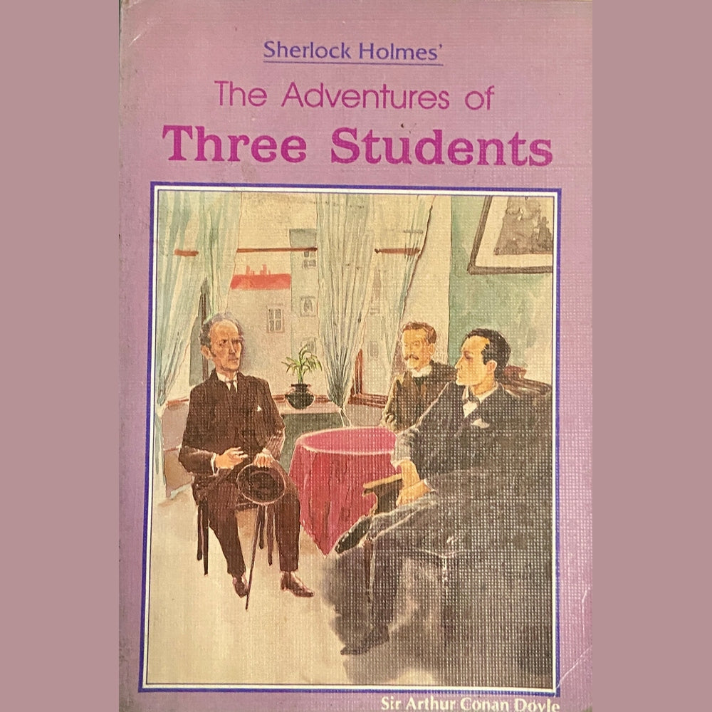The Adventures of Three Students - Sherlock Holmes
