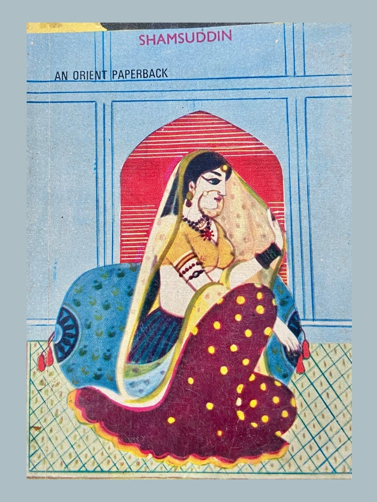The Loves of Begum Sumroo by Shamsuddin