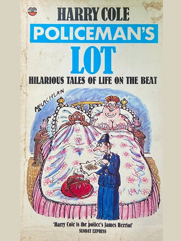 Policeman's Lot by Harry Cole