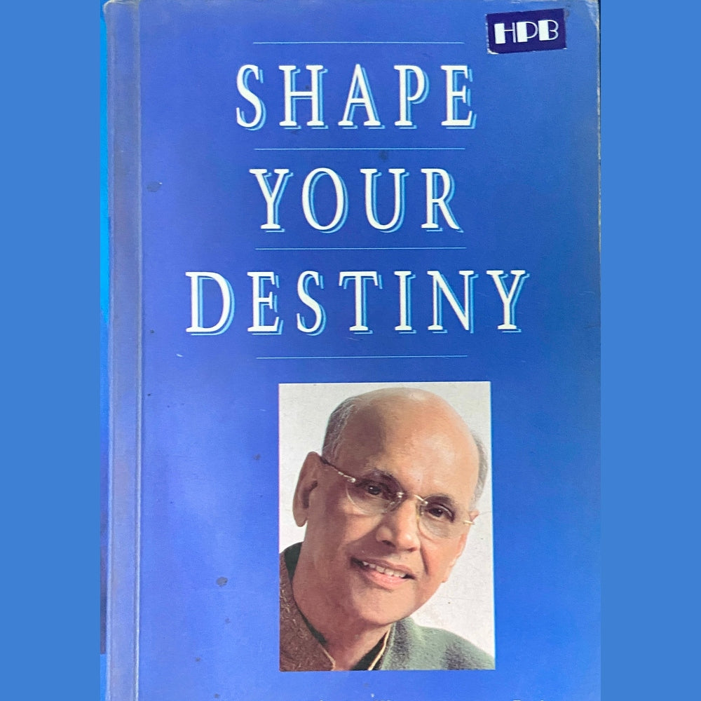 Shape Your Destiny by Sadguru Shri Wamanrao Pai