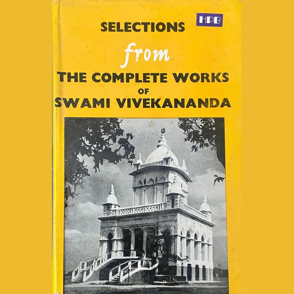 Selections from The Complete Works of Swami Vivekananda
