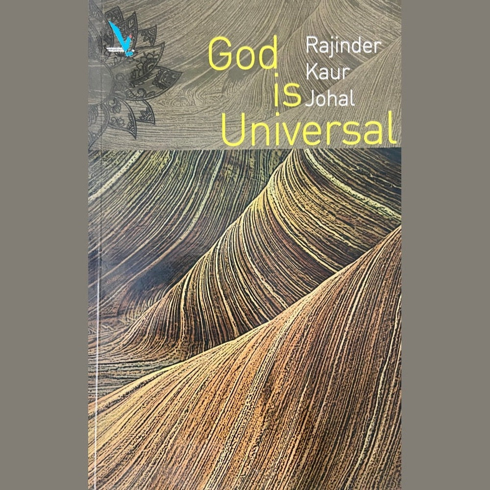 God is Universal by Rajinder Kaur Johal