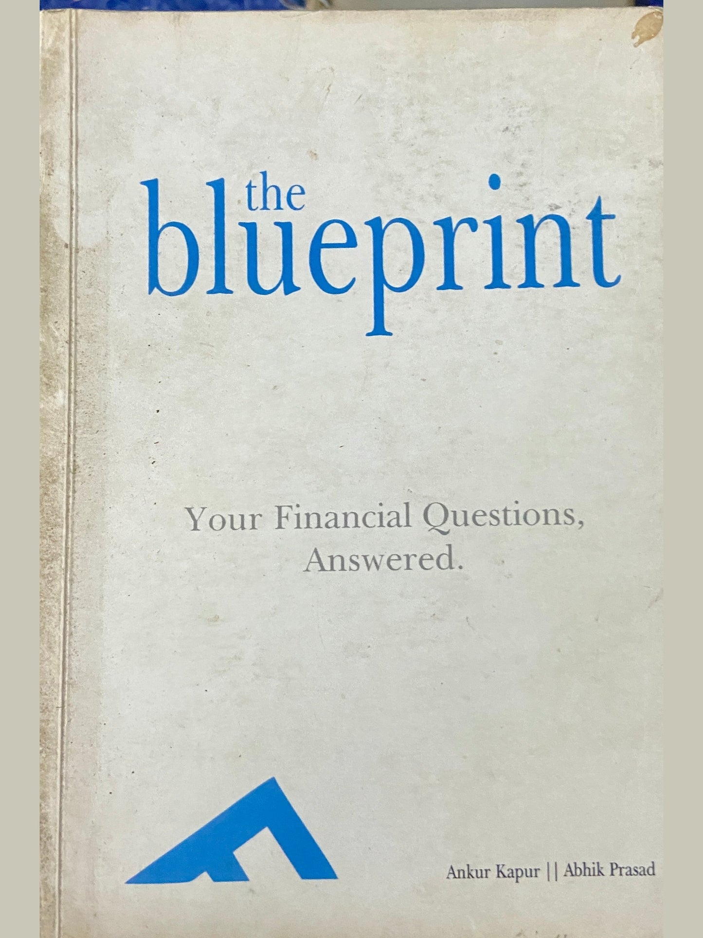 The Blueprint by Ankur Kapur