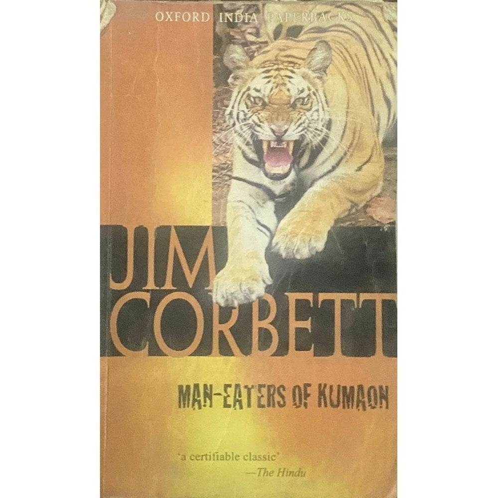 Man Eaters of Kumaon by Jim Corbett