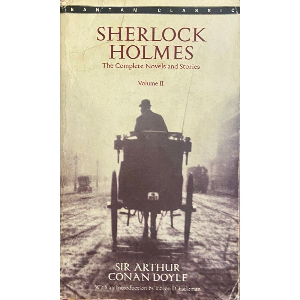 Sherlock Holmes The Complete Novels and Stories Vol II by Sir Arthur Conan Doyle