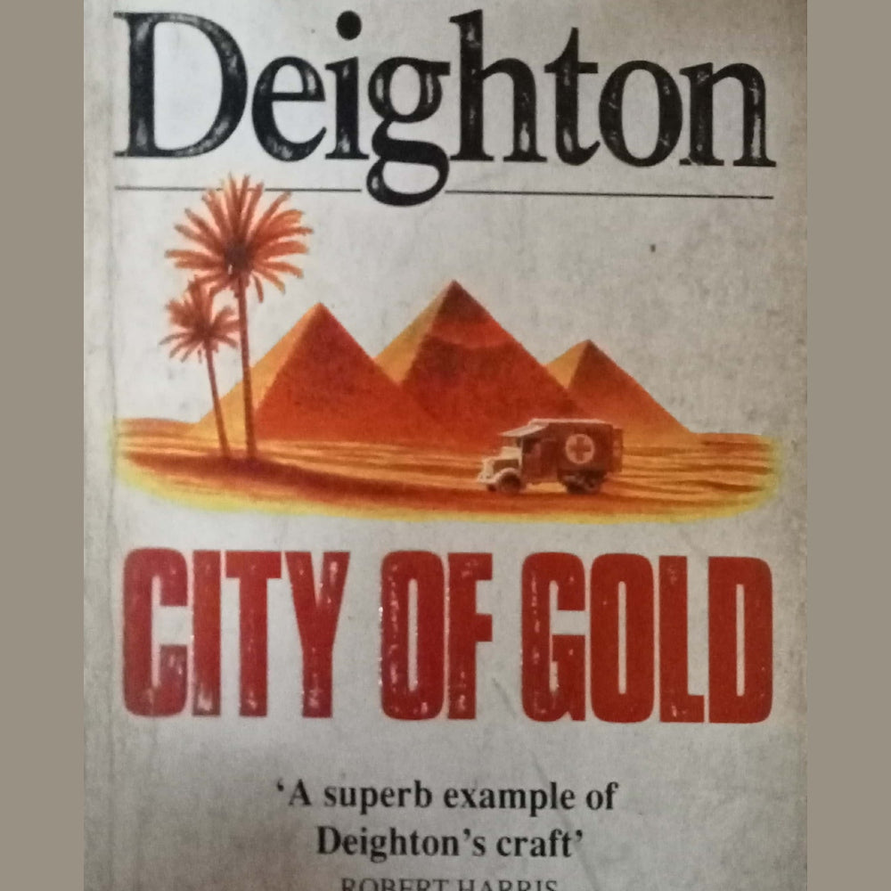 City of Gold by Len Deighton