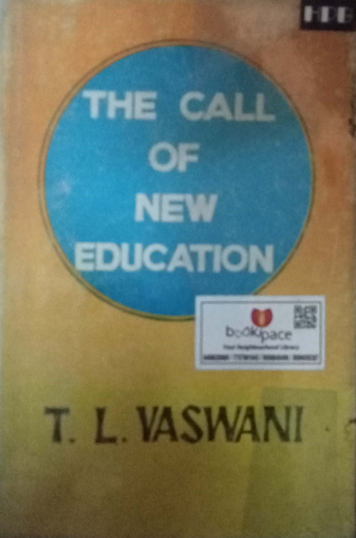 The Call Of New Education by T. L. Vaswani