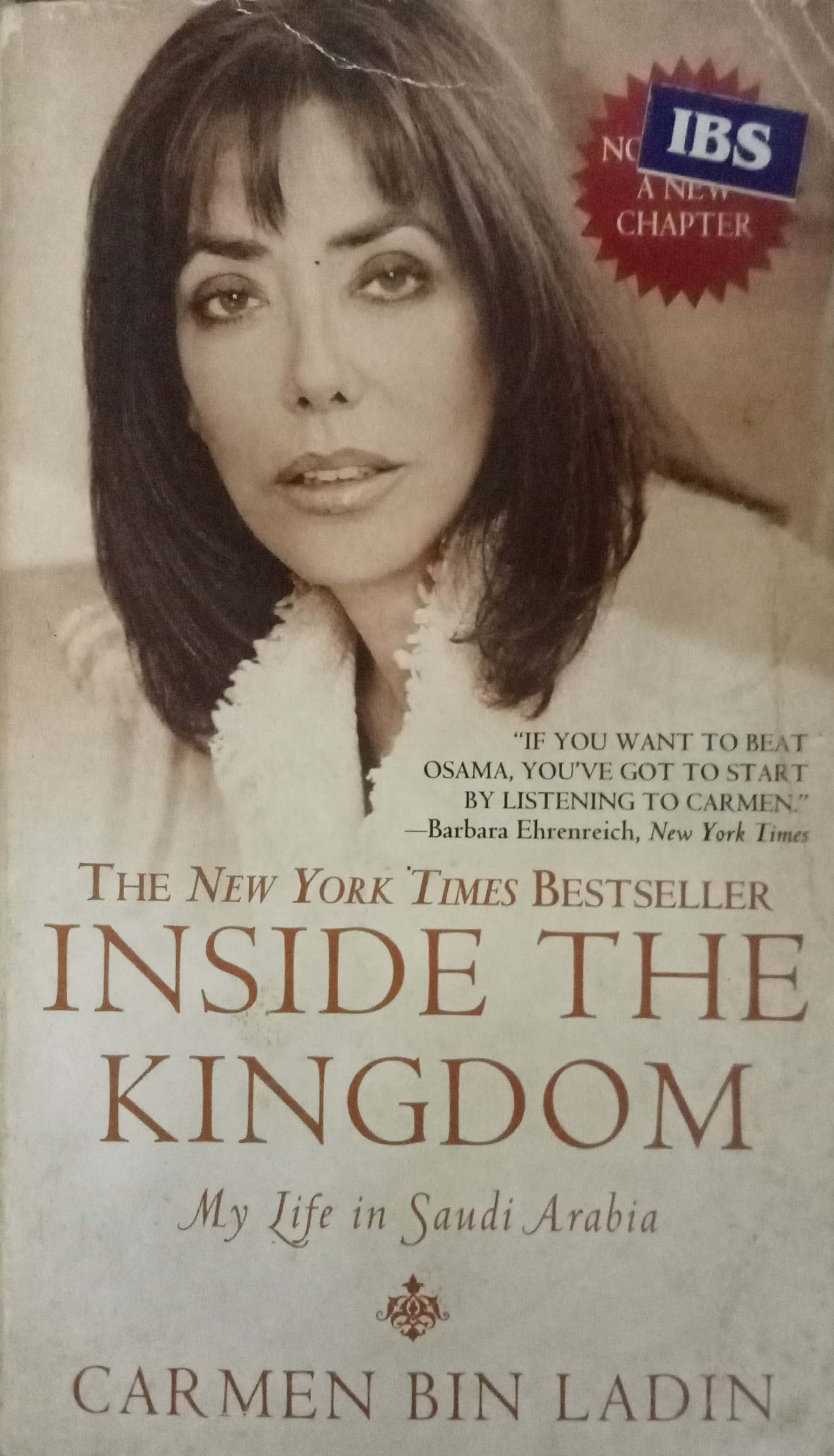 Inside the Kingdom: My Life in Saudi Arabia by Carmen Bin Ladin