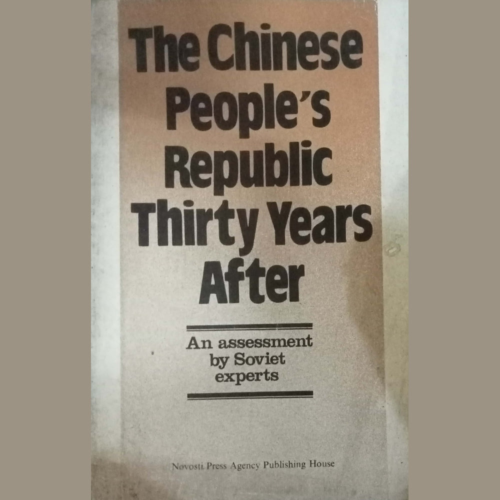 The Chinese People's Republic Thirty Years After
