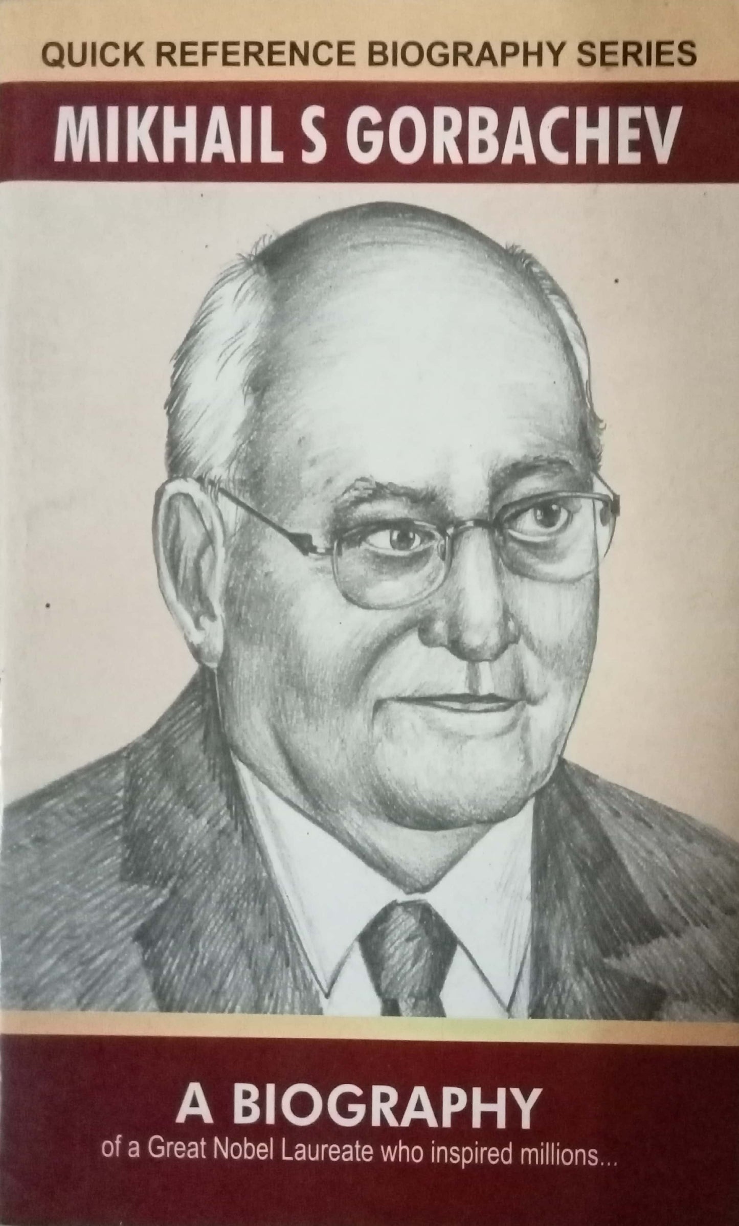 Mikhail S Gorbachev