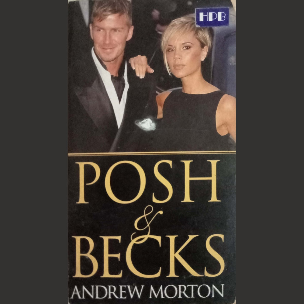 Posh & Becks by Andrew Morton