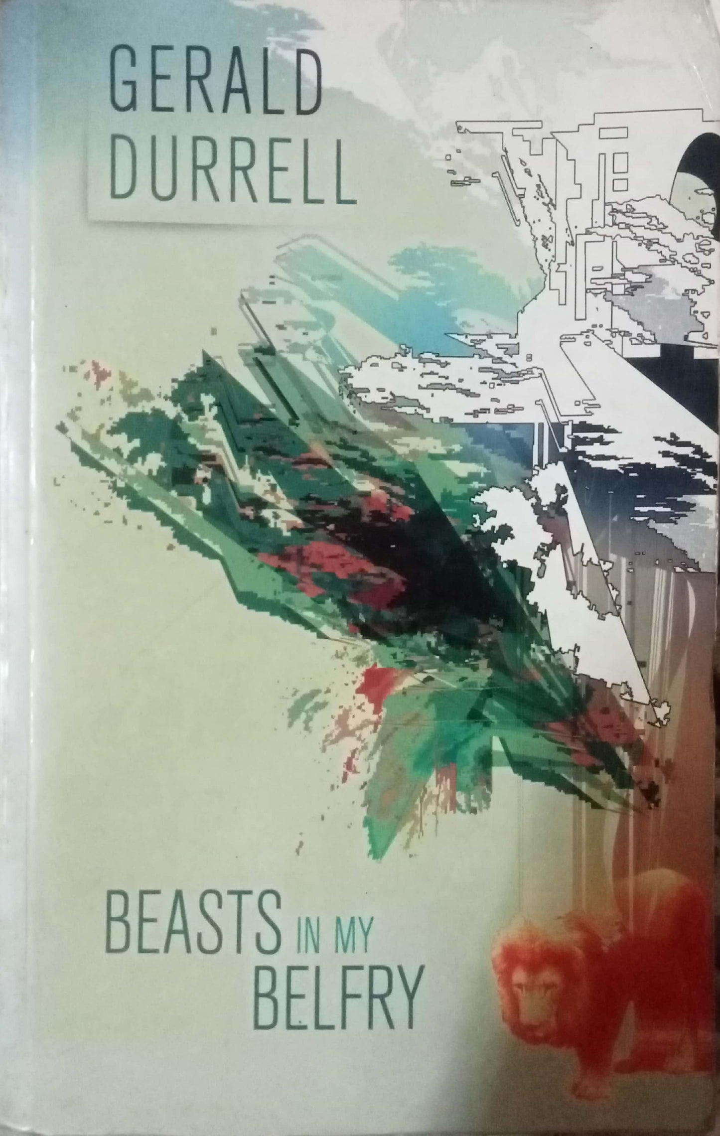 Beasts in My Belfry by Gerald Durrell