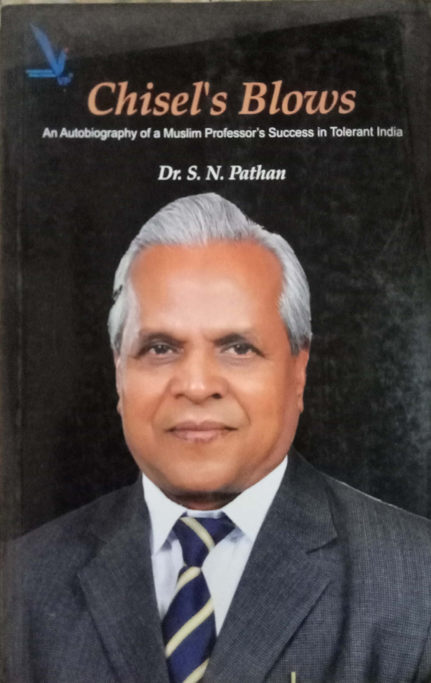 Chisel's Blows by S N Dr Pathan