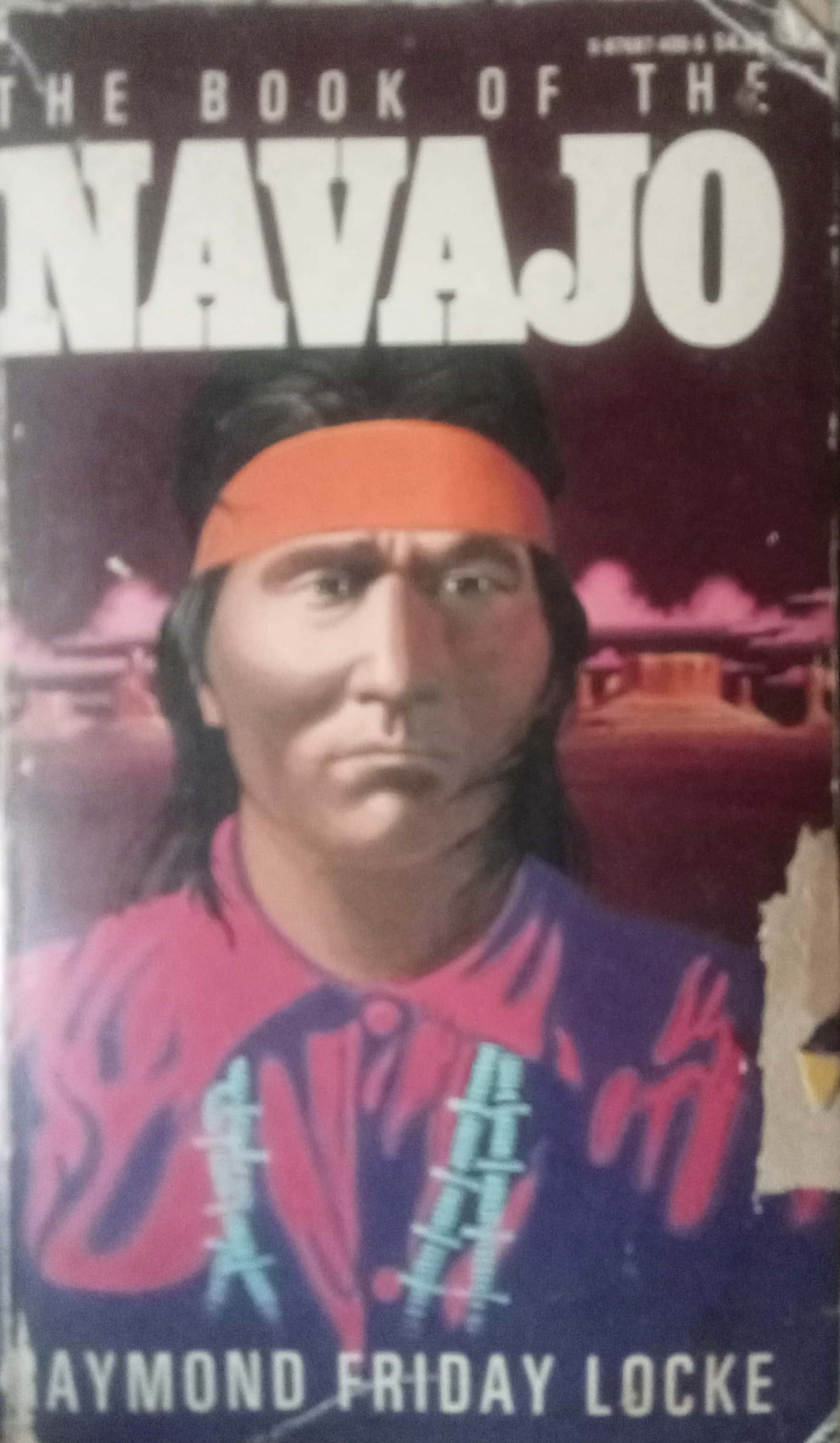 The Book of The Navajo by Raymond Locke