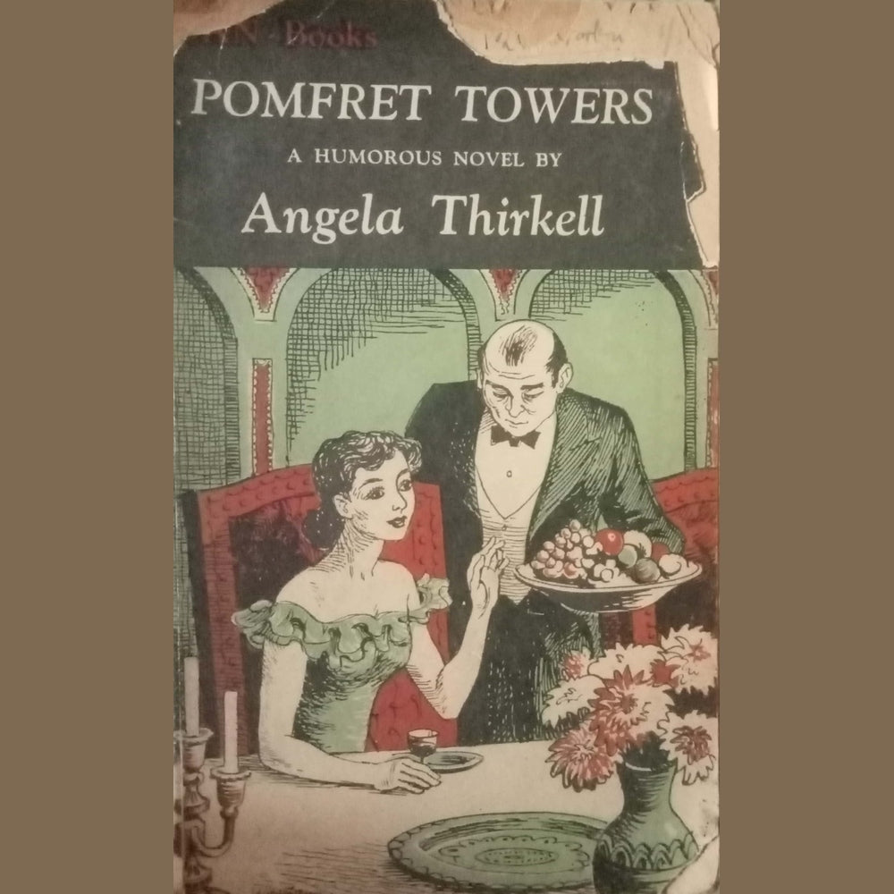 Pomfret Towers by Angela Thirkell