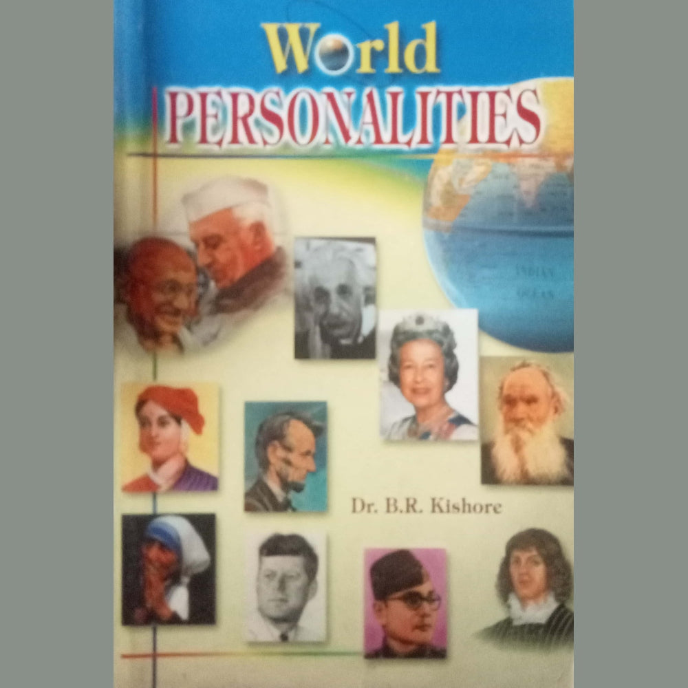 World Personalities by Dr. B.R. Kishore