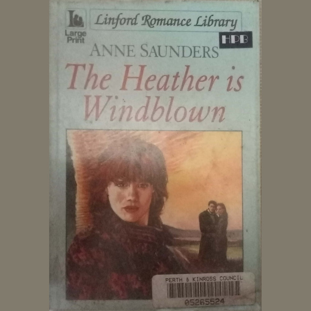 The Heather Is Windblown by Anne Saunders