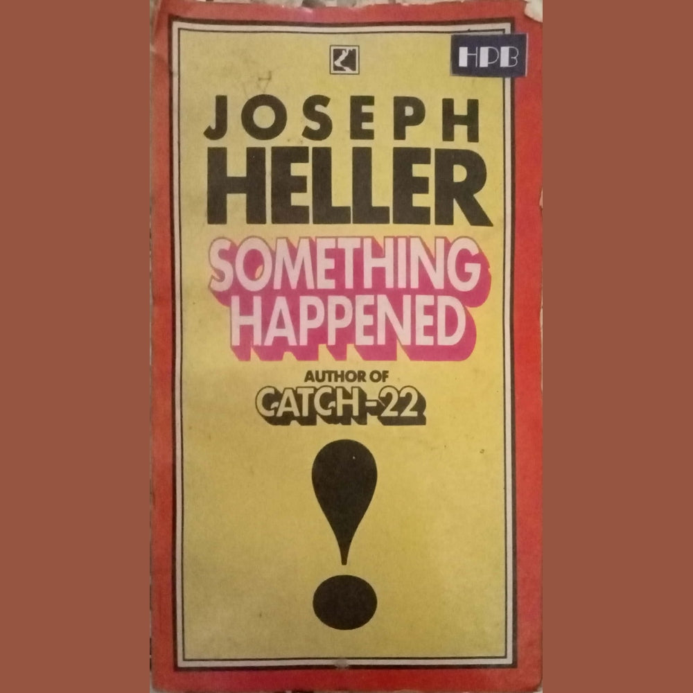 Something Happened by Joseph Heller