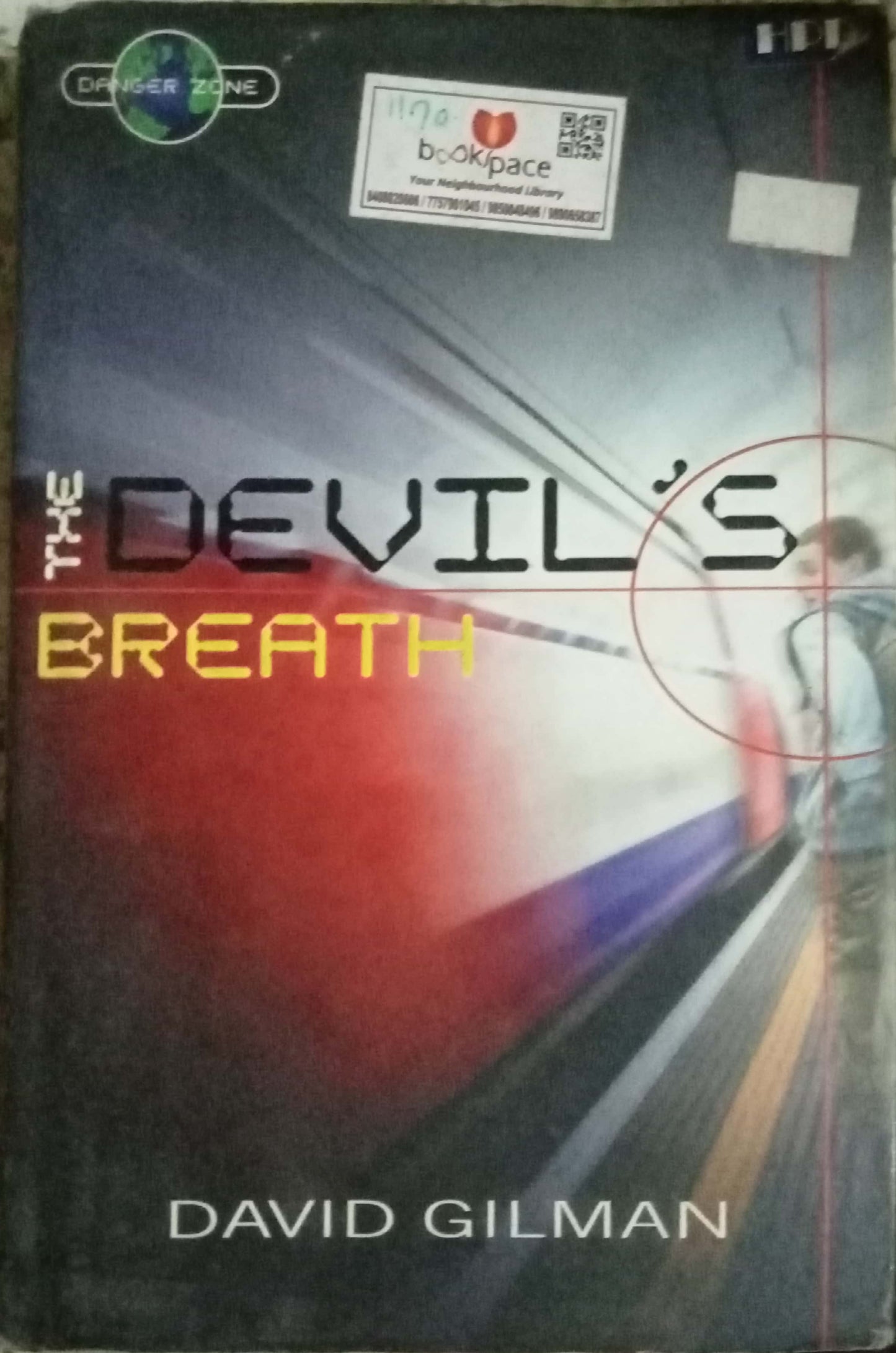 The Devil's Breath by David Gilman