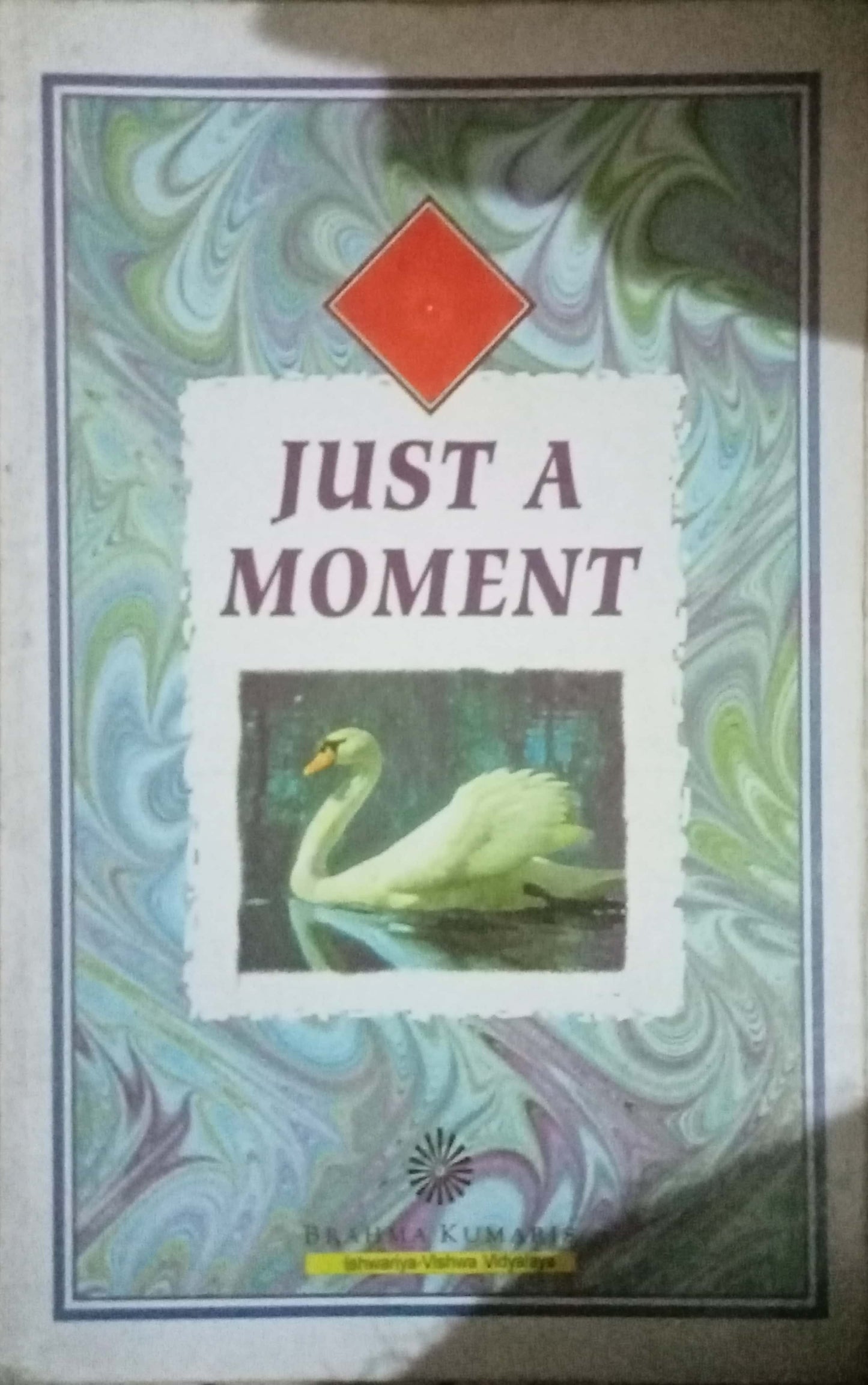 Just A Moment