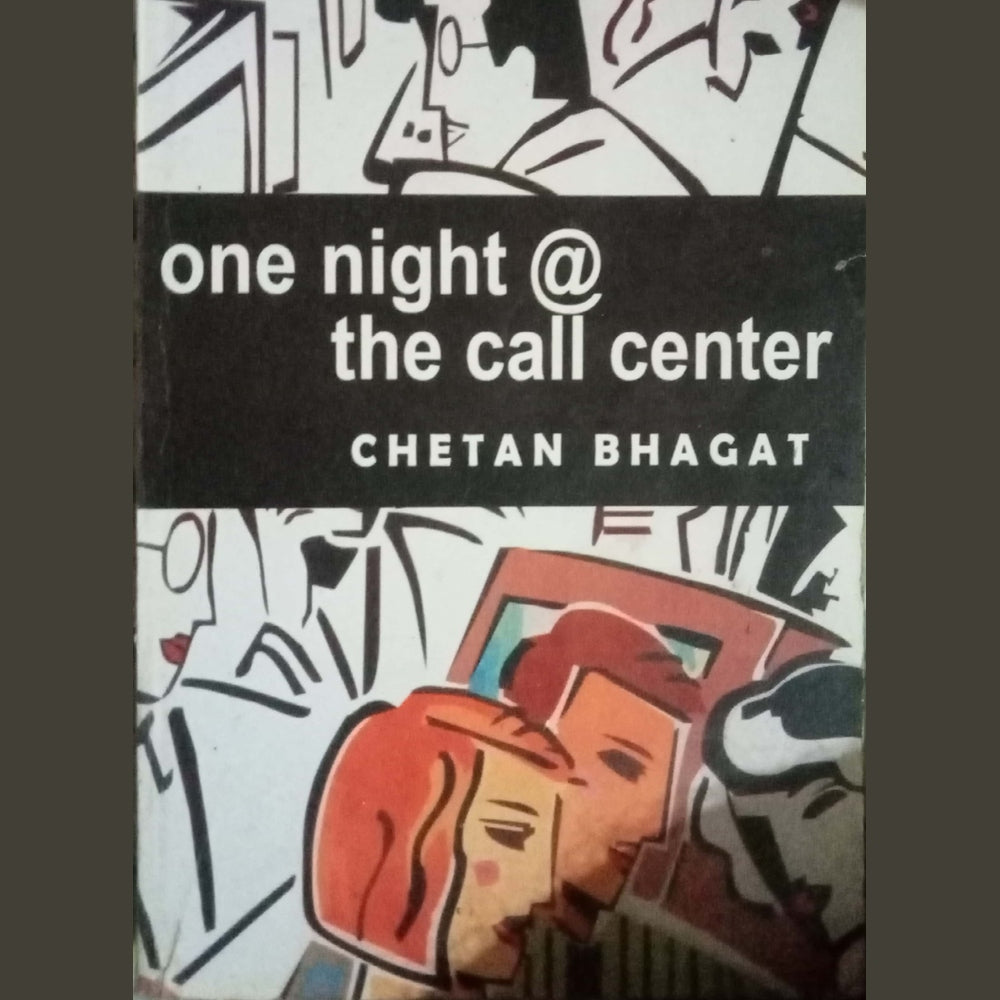 One Night @ The Call Center by Chetan Bhagat