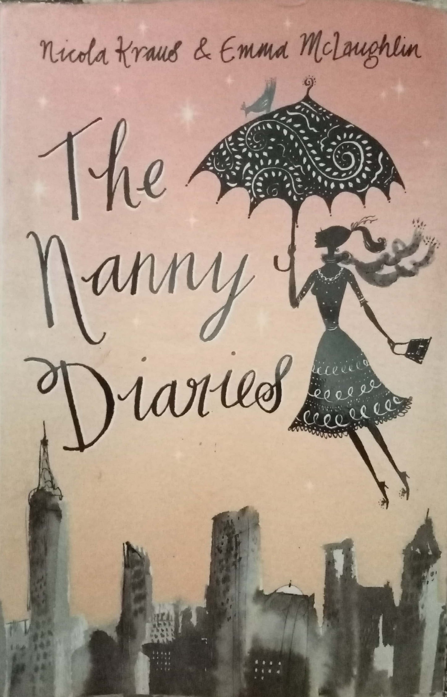 The Nanny Diaries by Nicola Kraus