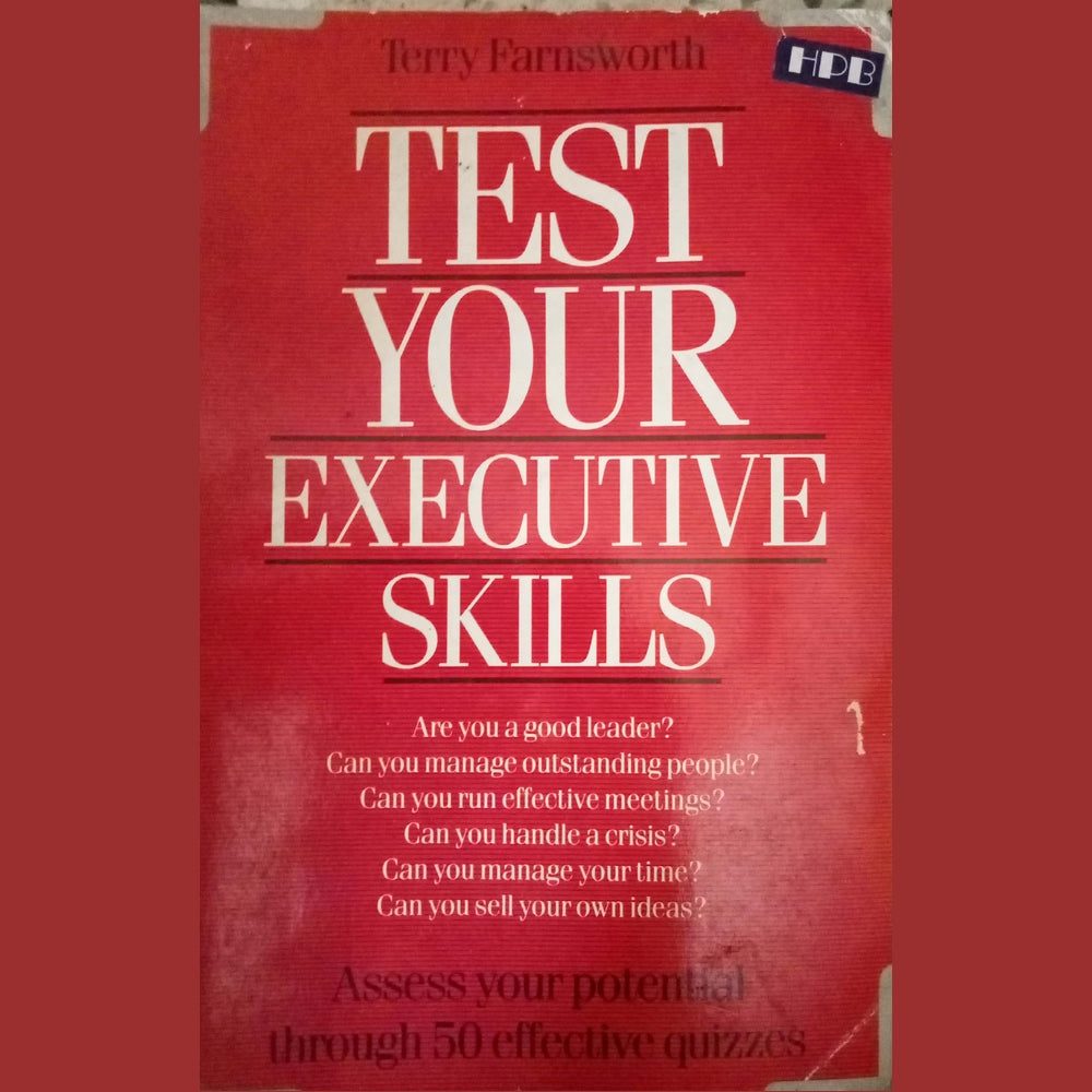 Test Your Executive Skills by Terry Farnsworth