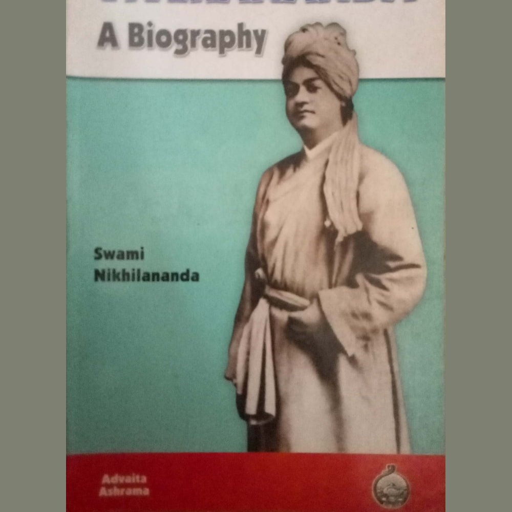 Vivekanand A Biography by Swami Nikhilanand