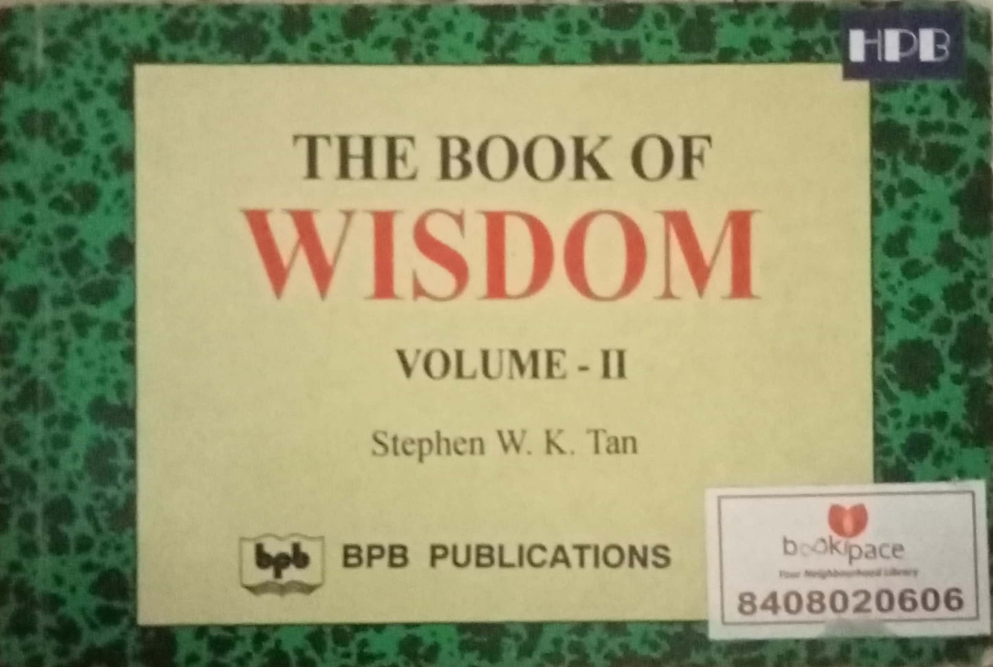 The Book Of Wisdom by Stephen W.K. Tan