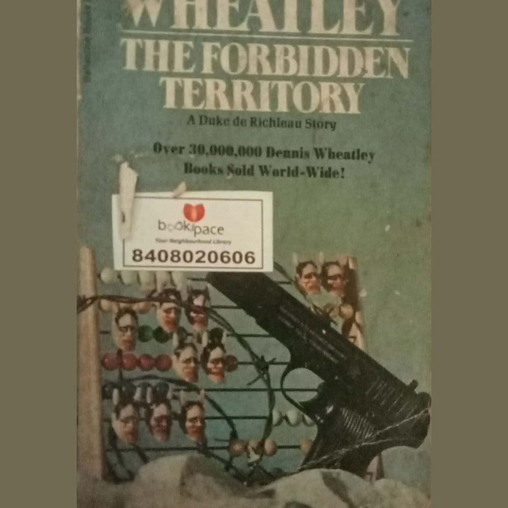 The Forbidden Territory by Dennis Wheatley