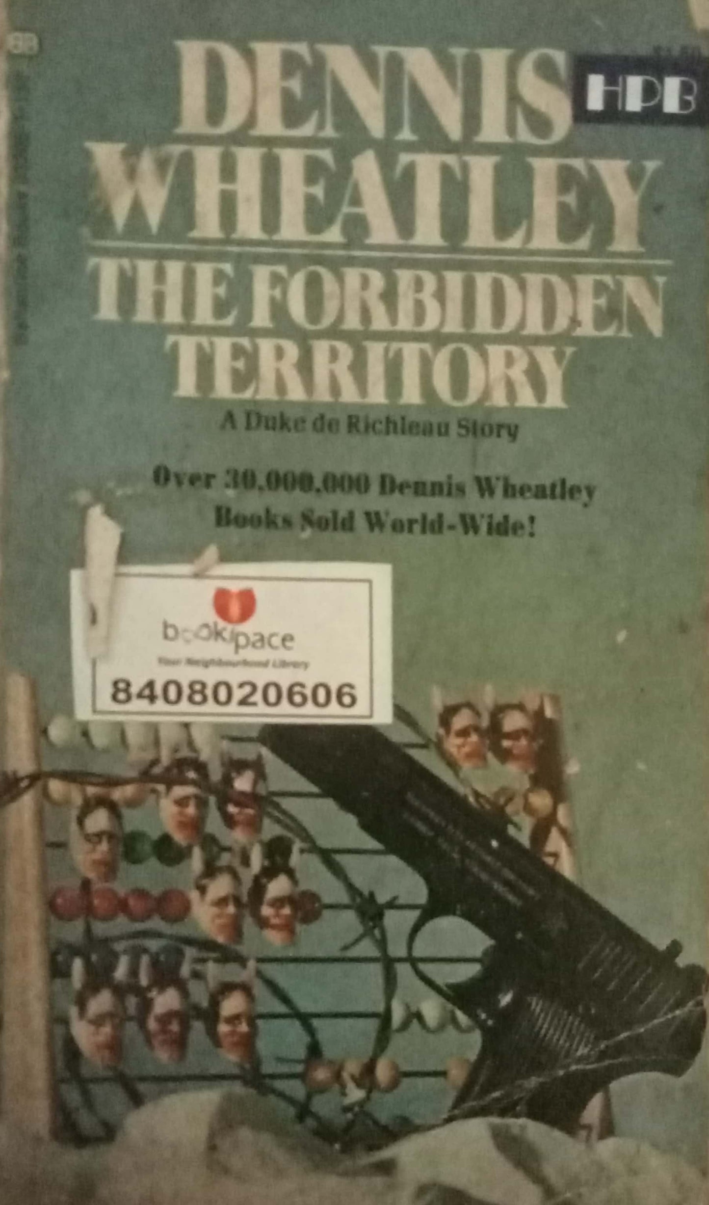 The Forbidden Territory by Dennis Wheatley