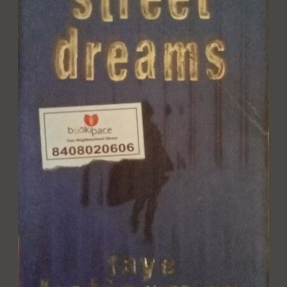 Street Dreams by Faye Kellerman