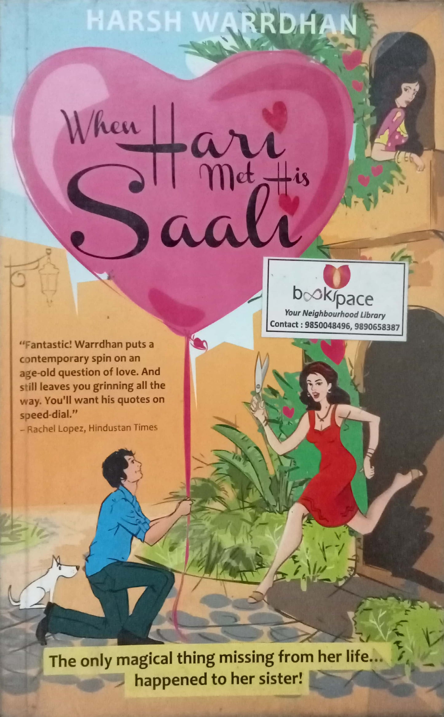 When Hari Met His Saali by Harsh Warrdhan