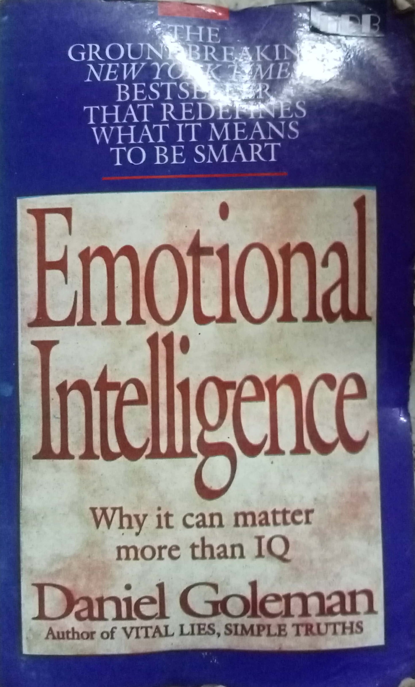 Emotional Intelligence Why It Can Matter More Than IQ by Daniel Goleman