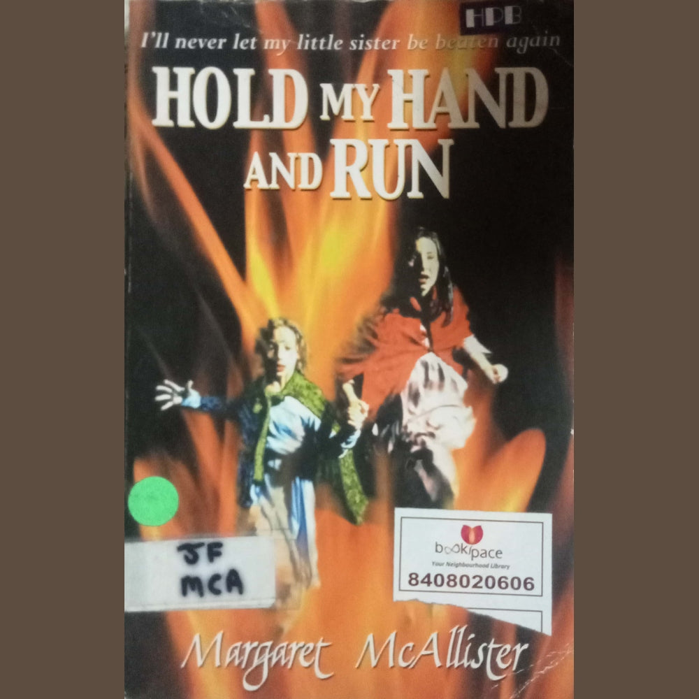 Hold My Hand And Run by Margaret McAllister