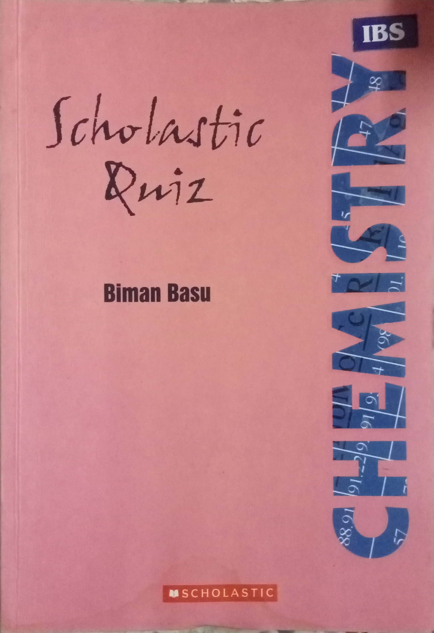 Scholastic Quiz Chemistry by Biman Basu