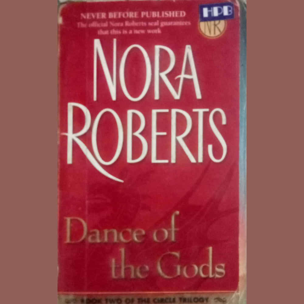 Dance Of The Gods by Nora Roberts