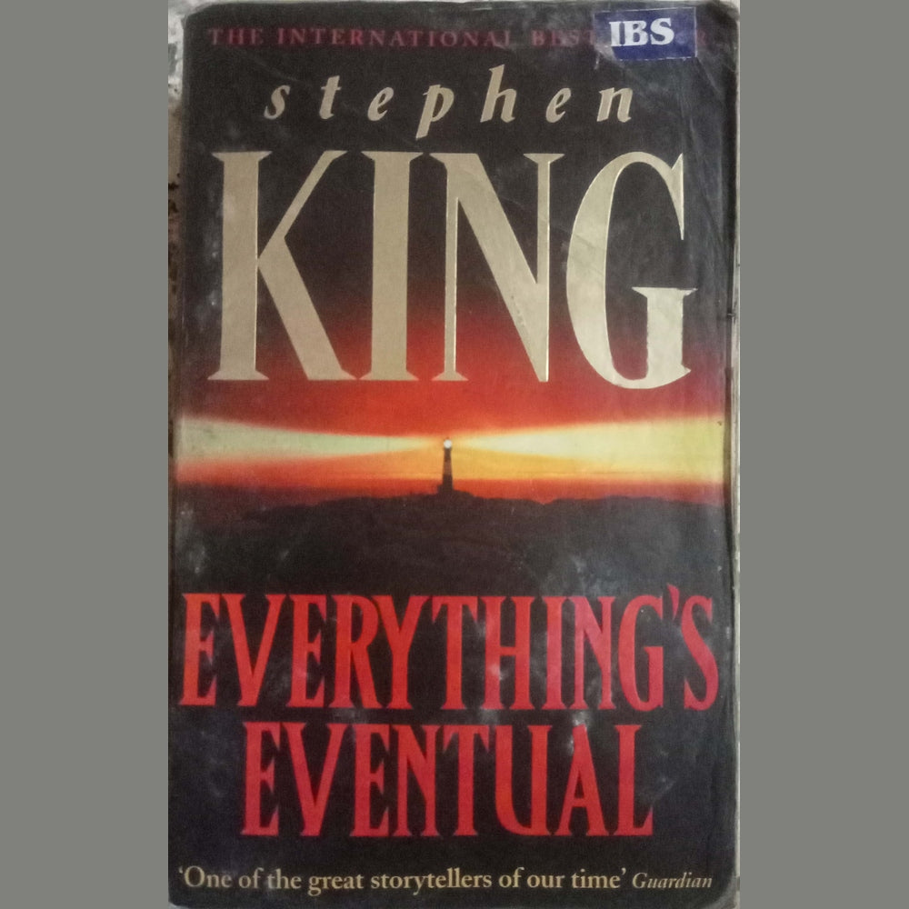 Everything's Eventual by Stephen King