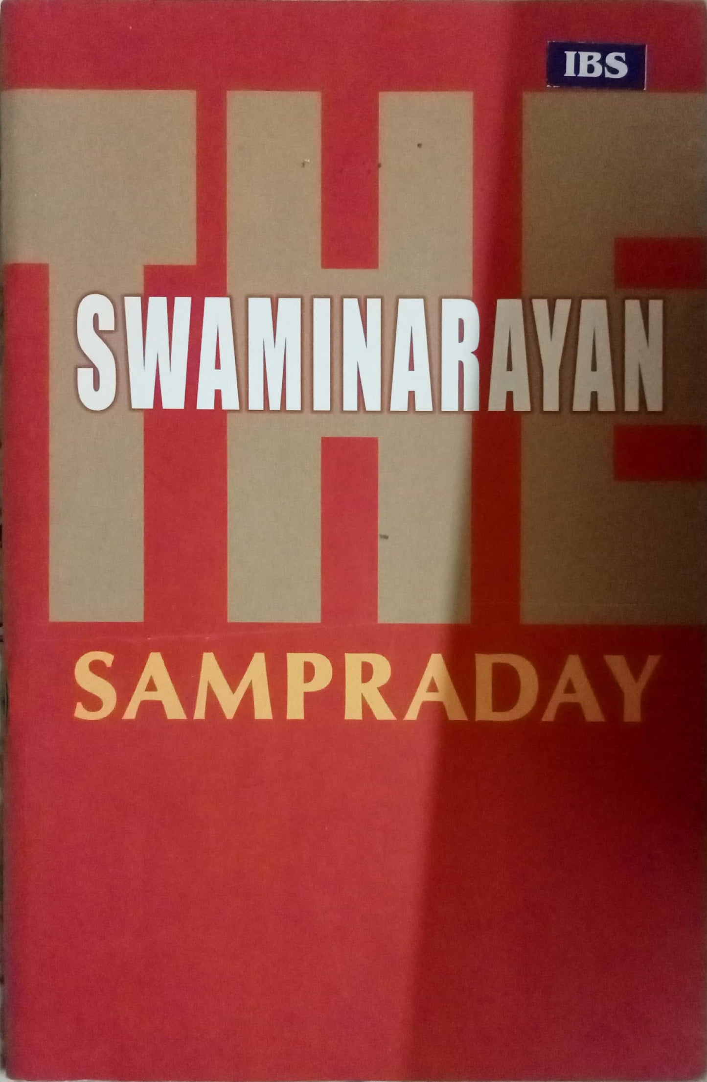 The Swaminarayan Sampraday by Sadhu Mukundcharandas