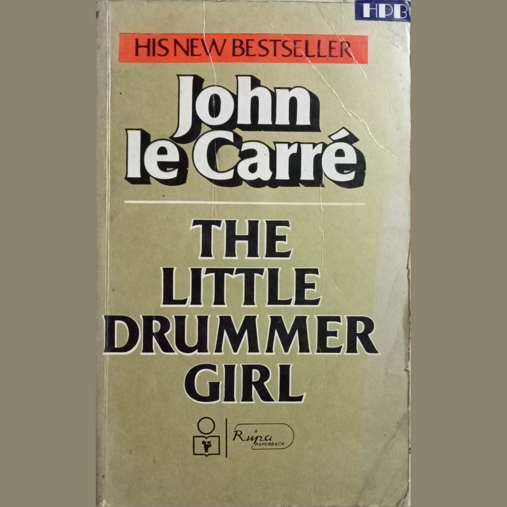 The Little Drummer Girl by John Le Care