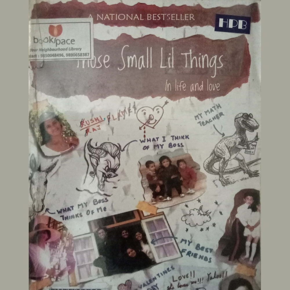 Those Small Lil Things In Life And Love by Rahul Saini