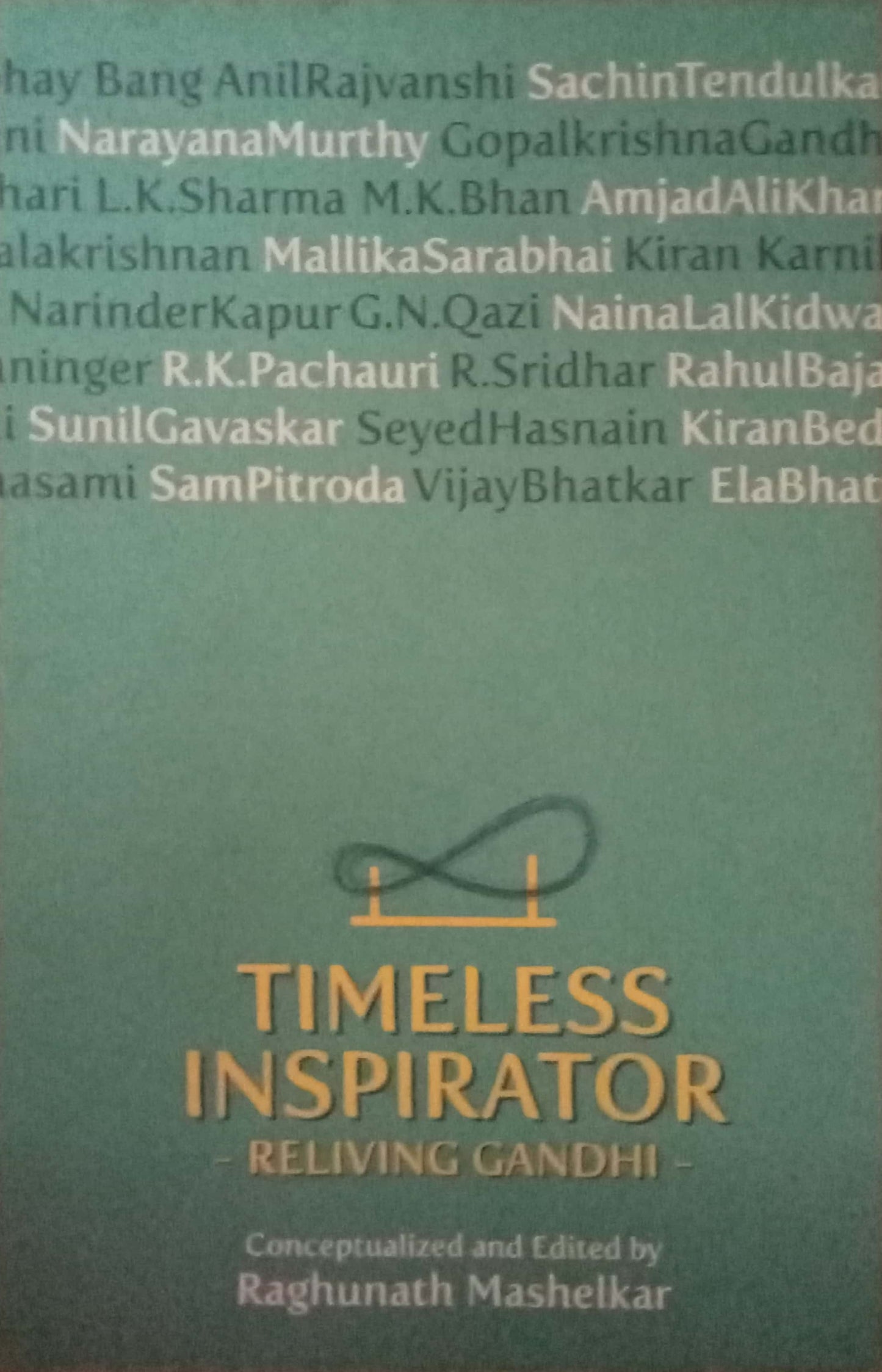 Timeless Inspirator by Raghunath Mashelkar
