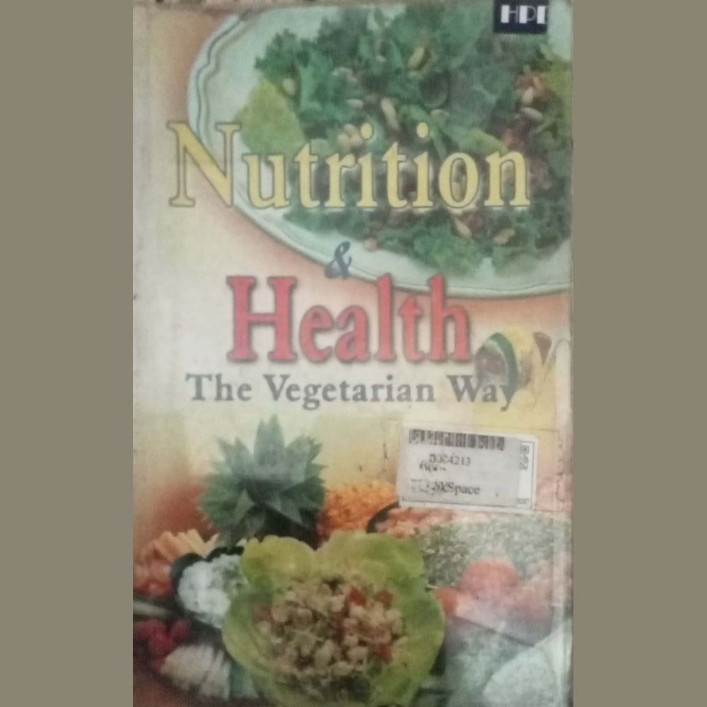 Nutrition Health The Vegetarian Way