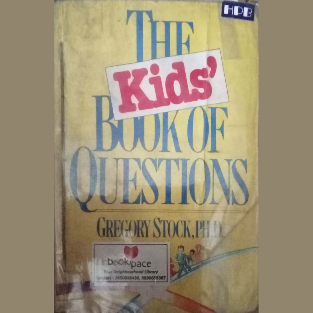 The kids' Book Of Questions by Gregory Stock