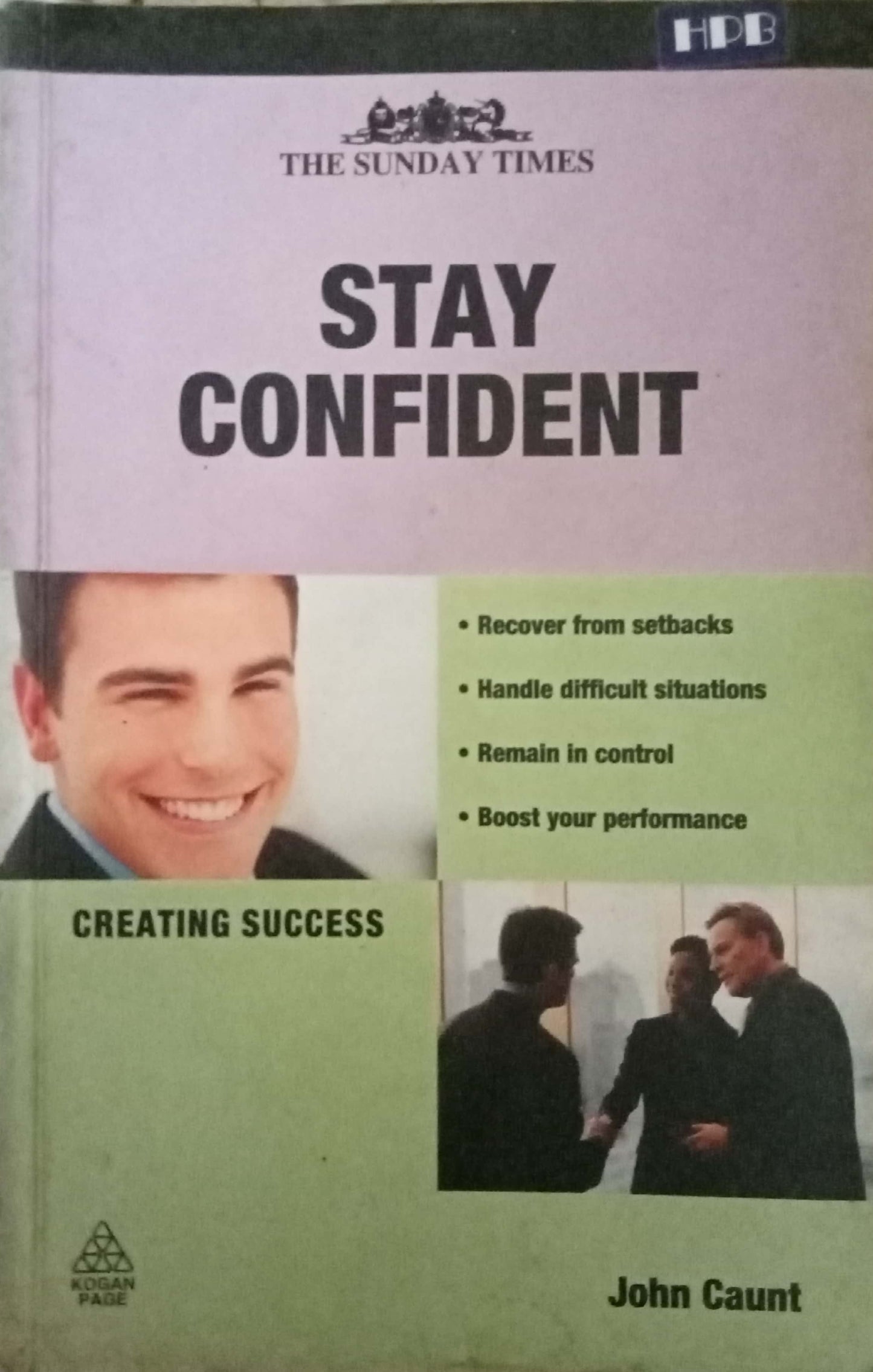 Stay Confident by John Caunt