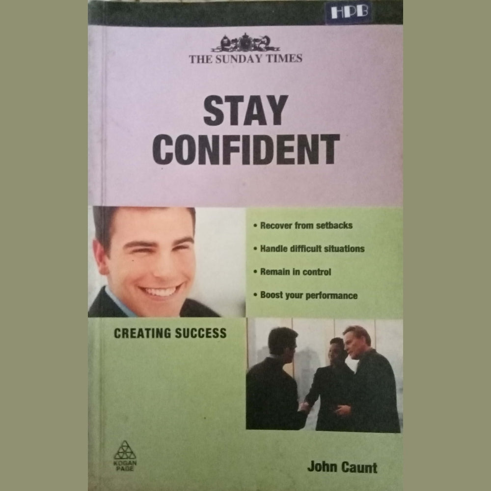Stay Confident by John Caunt