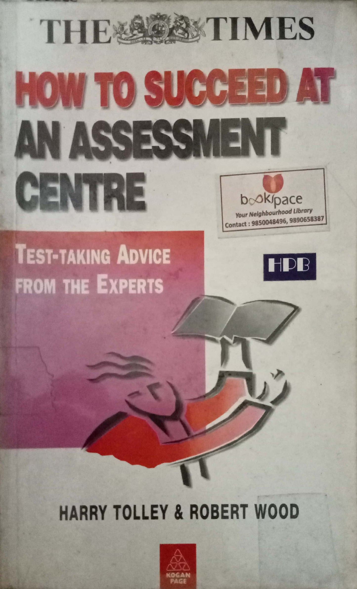 How To Succeed At An Assessment Centre by Harry Tolley