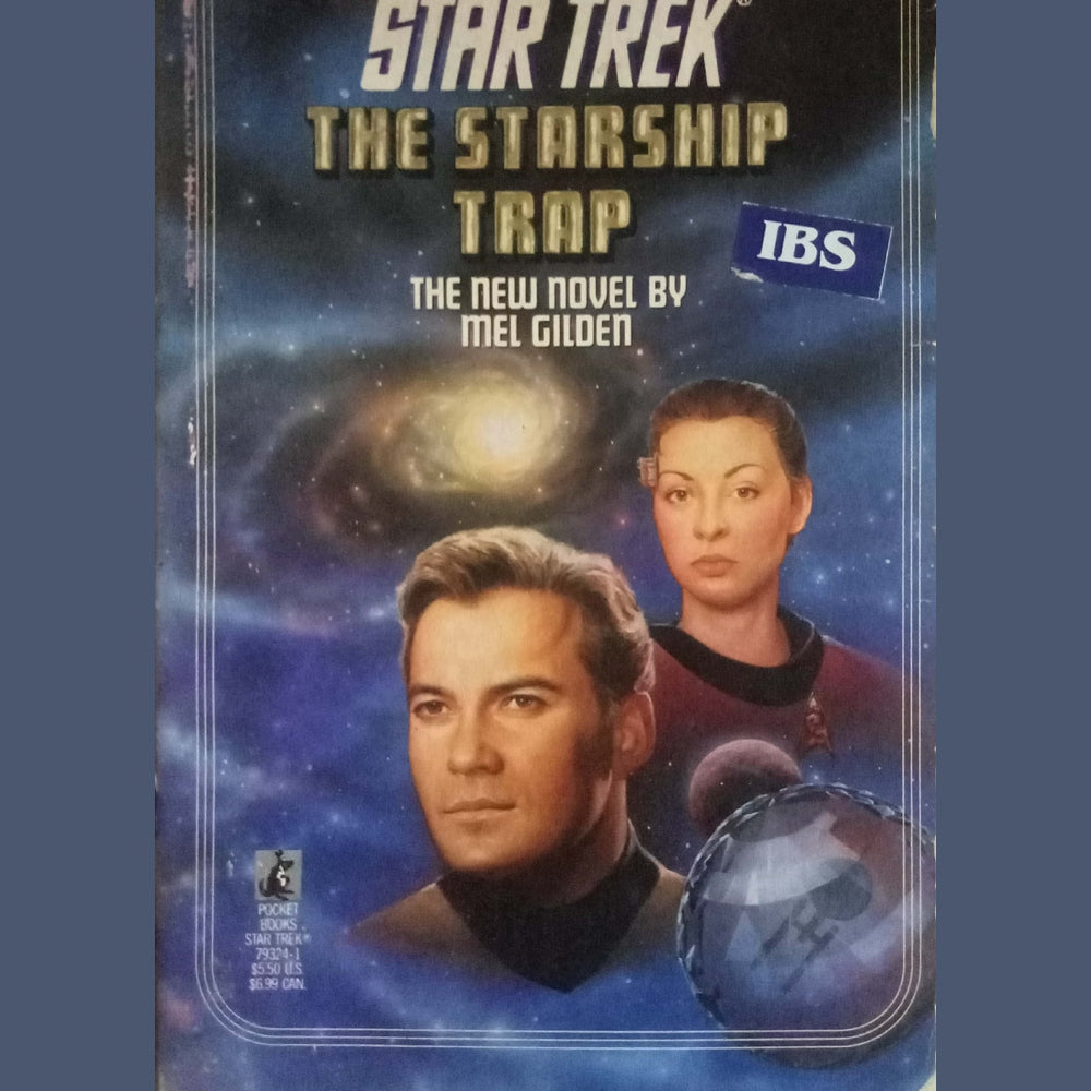 The Starship Trap by Mel Gilden